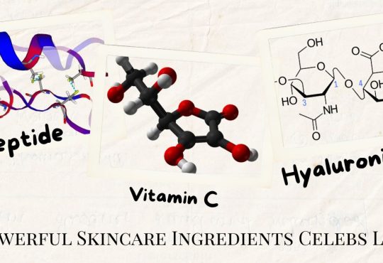 4 Powerful Skincare Ingredients Celebs Love